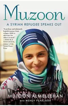 Muzoon: A Syrian Refugee Speaks Out - Muzoon Almellehan