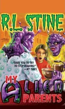 My Alien Parents, Paperback/R.L. Stine