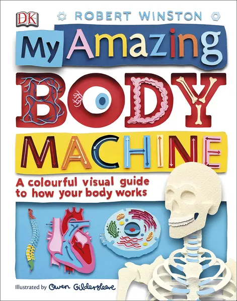 My Amazing Body Machine | Robert Winston