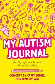 My Autism Journal, Paperback/Carly Jones