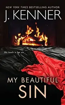 My Beautiful Sin, Paperback/J. Kenner