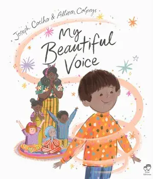 My Beautiful Voice. Illustrated Edition, Paperback/Joseph Coelho