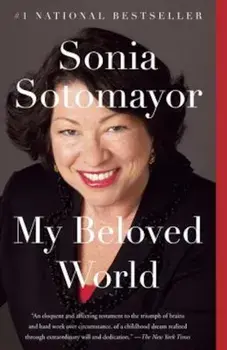 My Beloved World, Paperback/Sonia Sotomayor