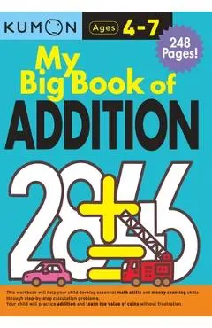 My Big Book of Addition - Kumon Publishing North America