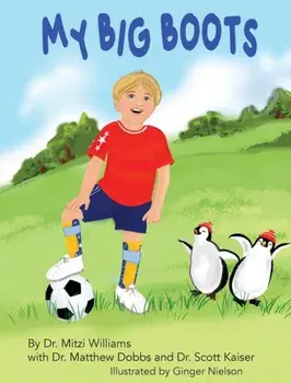 My Big Boots, Hardcover/Mitzi Williams