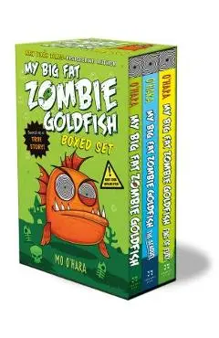 My Big Fat Zombie Goldfish Boxed Set: (my Big Fat Zombie Goldfish; The Seaquel; Fins of Fury) - Mo O'hara