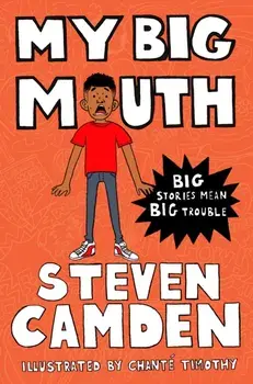 My Big Mouth, Paperback/Steven Camden