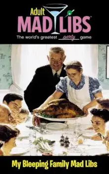 My Bleeping Family Mad Libs, Paperback/Molly Reisner