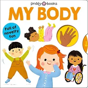 My Body, Board book/Roger Priddy