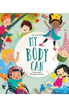 My Body Can - Laura Gehl