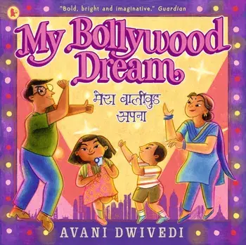 My Bollywood Dream, Paperback/Avani Dwivedi