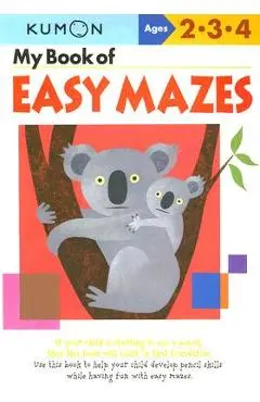 My Book of Easy Mazes: Ages 2-3-4 - Kumon Publishing