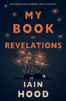 My Book of Revelations, Paperback/Iain Hood