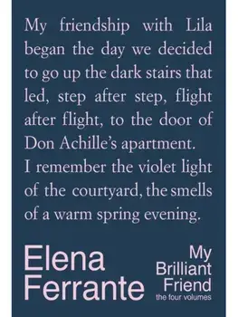 My Brilliant Friend: The Four Volumes, Hardback/Elena Ferrante