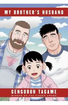 My Brother's Husband, Volumes 1 & 2 - Gengoroh Tagame