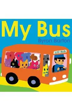 My Bus - Byron Barton