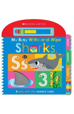 My Busy Write-And-Wipe: Sharks (Scholastic Early Learners) - Scholastic Ea Scholastic Early Learners