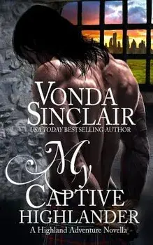 My Captive Highlander, Paperback/Vonda Sinclair