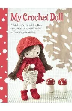 My Crochet Doll - Isabelle Kessedjian