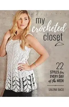 My Crocheted Closet