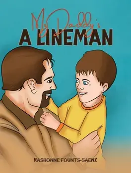 My Daddy's a Lineman, Hardback/Rashonne Founts-Saenz