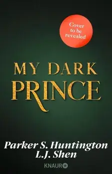 My Dark Prince. The steamy contract marriage dark romance taking TikTok by storm, Paperback/Parker S. Huntington