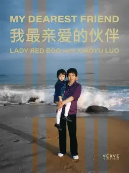 My Dearest Friend, Paperback/Lady Red Ego
