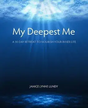 My Deepest Me, Paperback/Janice Lynne Lundy