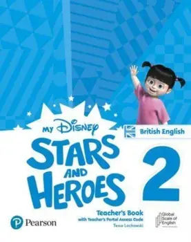 My Disney Stars and Heroes British Edition Level 2 Teacher's Book with eBooks and Digital Resources/***