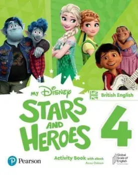 My Disney Stars and Heroes British Edition Level 4 Activity Book with eBook/Anna Osborn