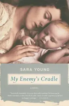 My Enemy's Cradle, Paperback/Sara Young