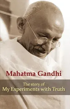 My Experiments With Truth, Paperback/***