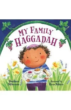 My Family Haggadah - Rosalind Silberman