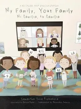 My Family, Your Family (Mi Familia, Tu Familia), Hardcover/Samantha Probadora