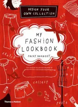 My Fashion Look Book, Hardcover/Jacky Bahbout