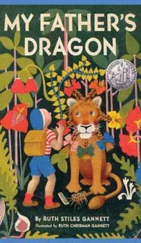 My Father's Dragon, Hardcover/Ruth Stiles Gannett