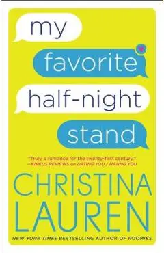 My Favorite Half-Night Stand - Christina Lauren