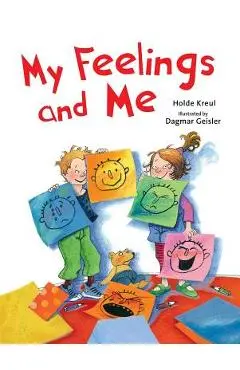 My Feelings and Me - Holde Kreul