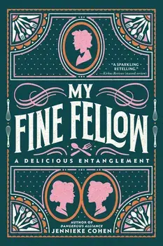 My Fine Fellow, Paperback/Jennieke Cohen