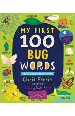 My First 100 Bug Words - Chris Ferrie