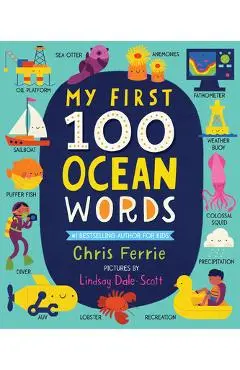 My First 100 Ocean Words - Chris Ferrie