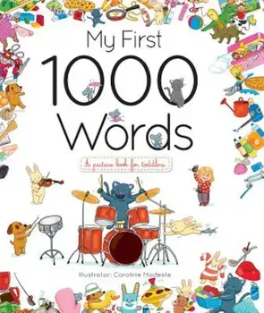 My First 1000 Words, Hardcover/Caroline Modeste