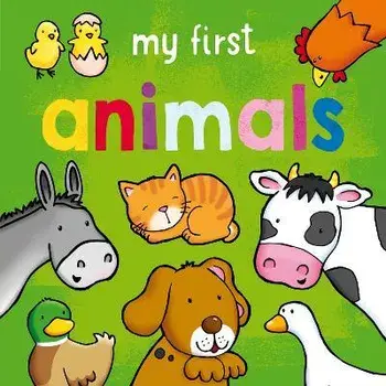 My First... Animals, Board book/Sophie Giles