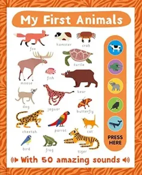 My First Animals, Hardback/Autumn Publishing