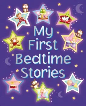My First Bedtime Stories, Hardback/Nicola Baxter