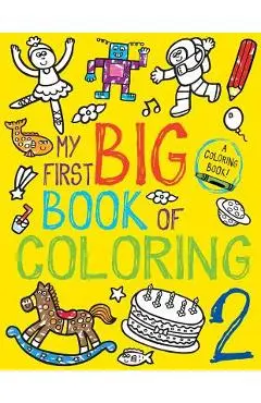 My First Big Book of Coloring 2 - Little Bee Books