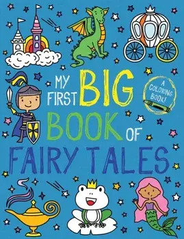 My First Big Book of Fairy Tales, Paperback/Little Bee Books