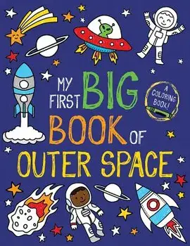 My First Big Book of Outer Space, Paperback/Little Bee Books