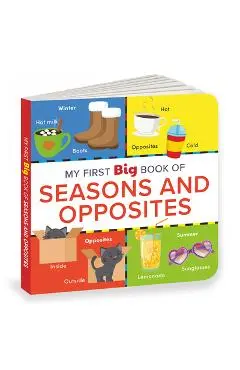 My First Big Book of Seasons & Opposites: Illustrated Board Book of Seasons and Opposites for Preschool Kids, Toddlers Book for 1+ [Penguin Early Lear - Penguin Books