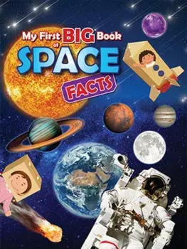 My First BIG Book of SPACE Facts, Paperback/Ruth Owen